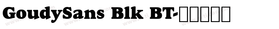 GoudySans Blk BT字体转换